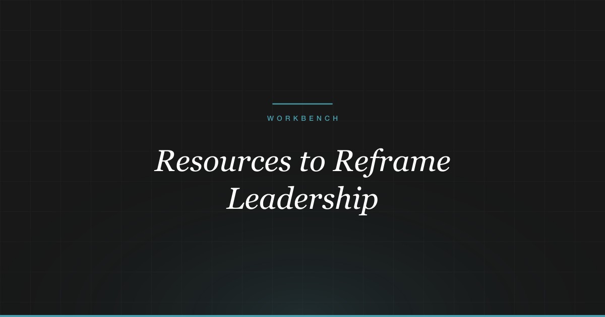 Reframe — Workbench